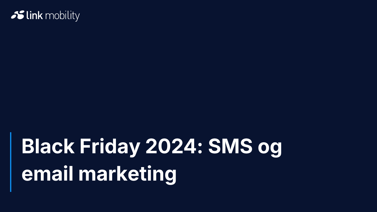 Black Friday 2024: SMS og email marketing