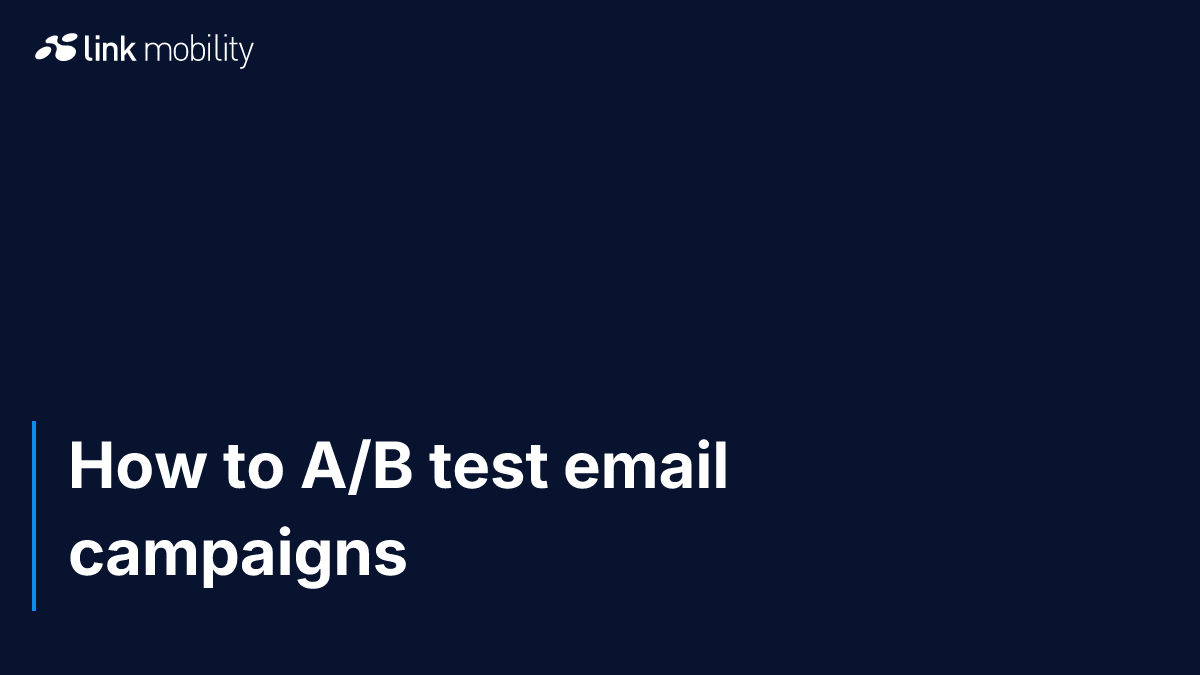 How to A/B test email campaigns