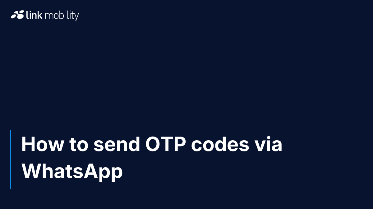 How to send OTP codes via WhatsApp