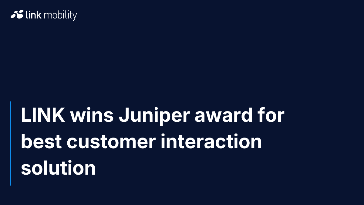 LINK wins Juniper award for best customer interaction solution