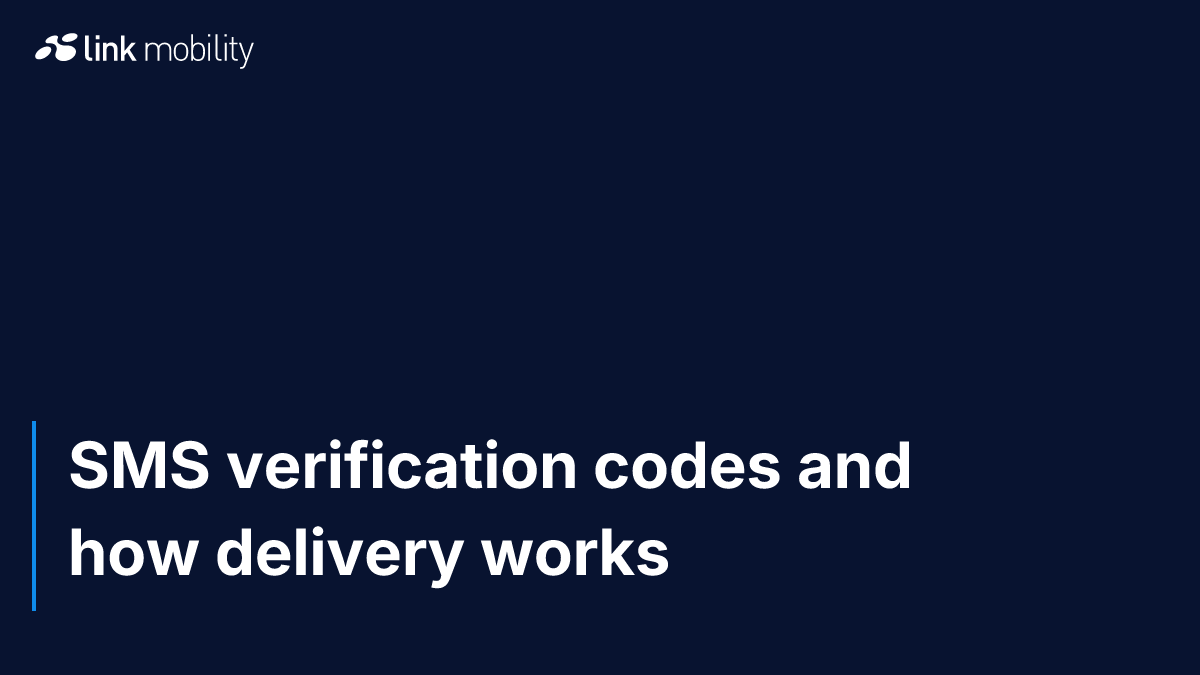 SMS verification codes and how delivery works