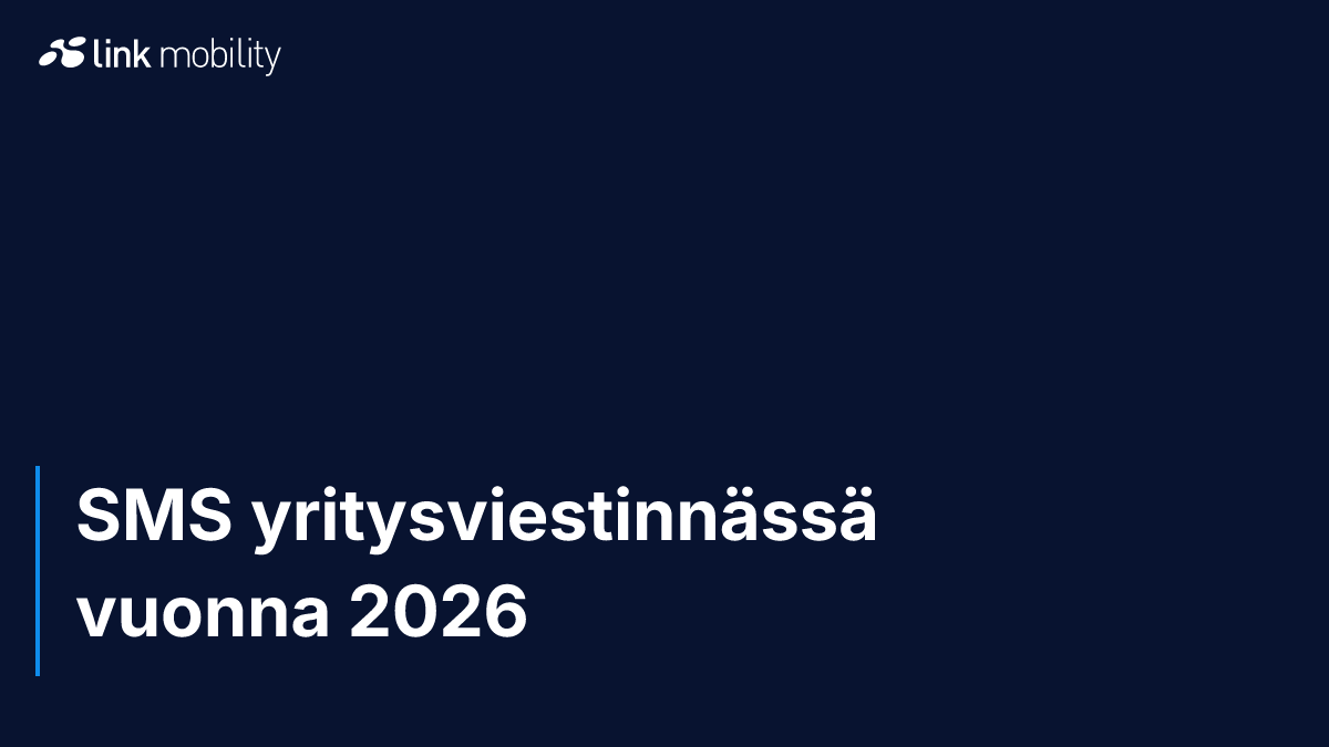 SMS yritysviestinnässä vuonna 2026