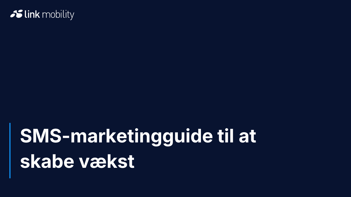 SMS-marketingguide til at skabe vækst