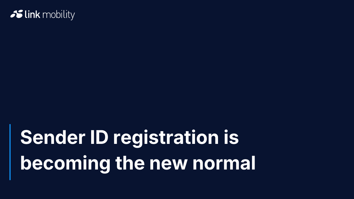 Sender ID registration is becoming the new normal