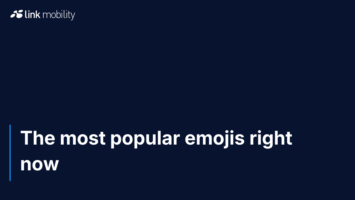 The most popular emojis right now