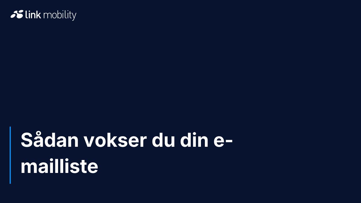 Sådan vokser du din e-mailliste